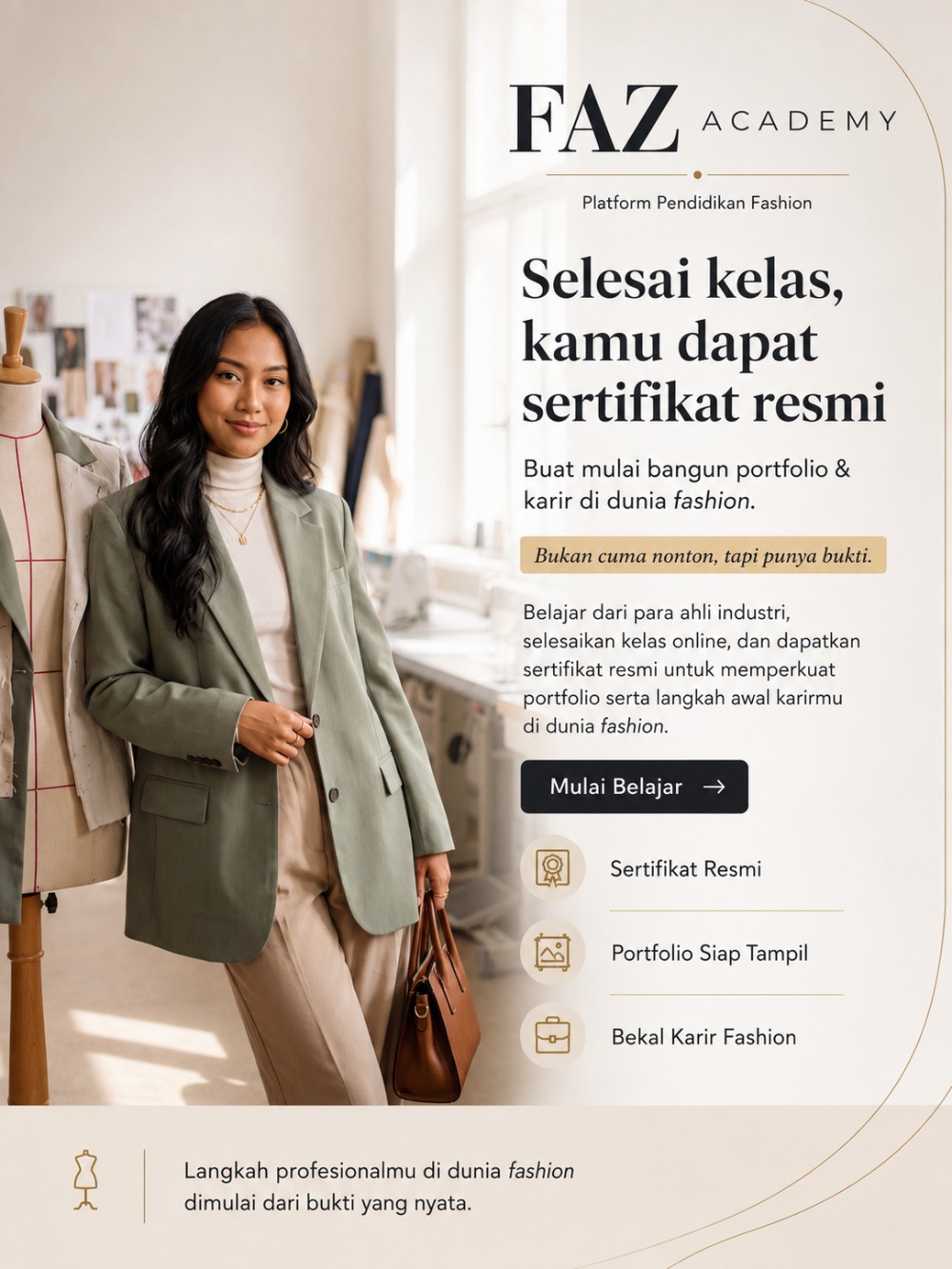 FAZ Academy poster: a fashion student in a studio, promoting the official certificate awarded on completing a class