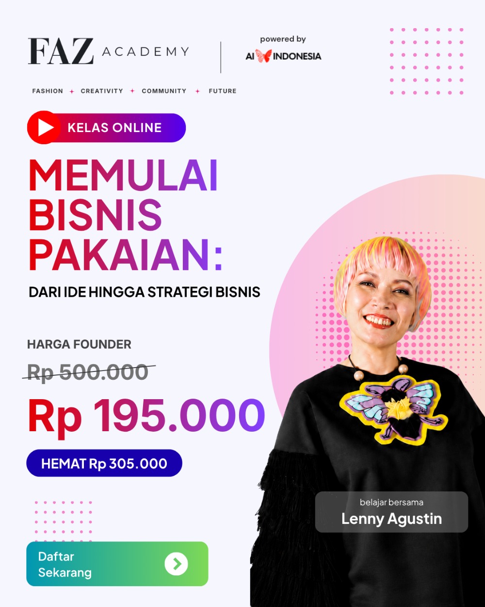 FAZ Academy enrolment poster for the Memulai Bisnis Pakaian online class with founder pricing